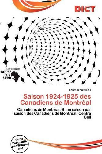 Saison 1924-1925 Des Canadiens de Montr Al