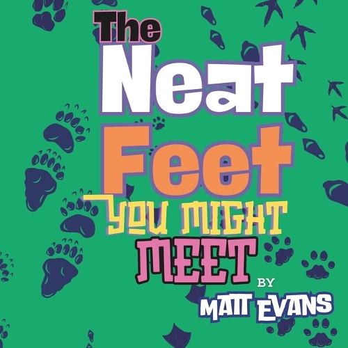 The Neat Feet You Might Meet