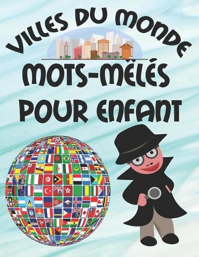 Villes Du Monde Mots-Mêlés Pour Enfant