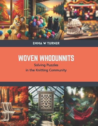 Woven Whodunnits