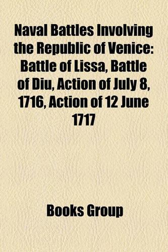Naval Battles Involving the Republic of Venice