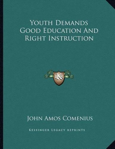 Youth Demands Good Education and Right Instruction