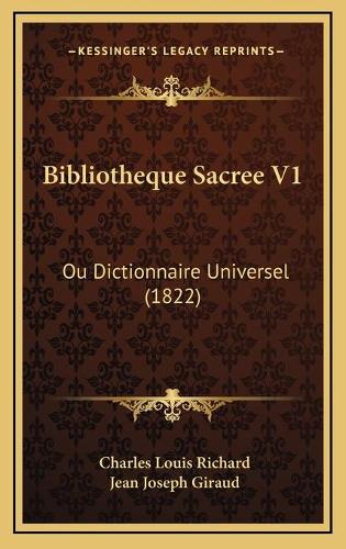 Bibliotheque Sacree V1