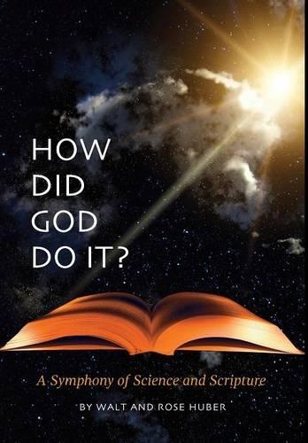 How Did God Do It?