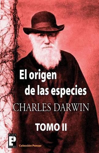 El origen de las especies (Tomo 2): (Spanish)