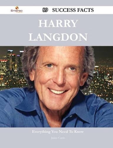 Harry Langdon 89 Success Facts - Everything You Need to Know about Harry Langdon