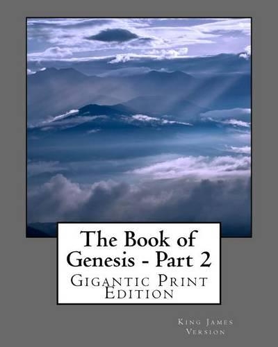 The Book of Genesis - Part 2: Gigantic Print Edition(English)