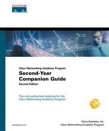 Cisco Networking Academy Program: Second-Year Companion Guide