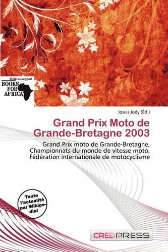 Grand Prix Moto de Grande-Bretagne 2003