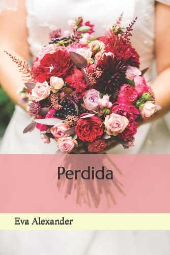 Perdida: (Novias)