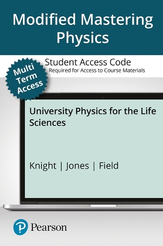 Modified Mastering Physics with Pearson Etext -- Access Card -- For University Physics for the Life Sciences - 24 Months