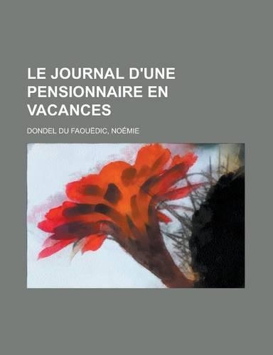 Le Journal D'Une Pensionnaire En Vacances