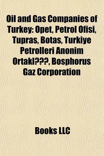 Oil and Gas Companies of Turkey