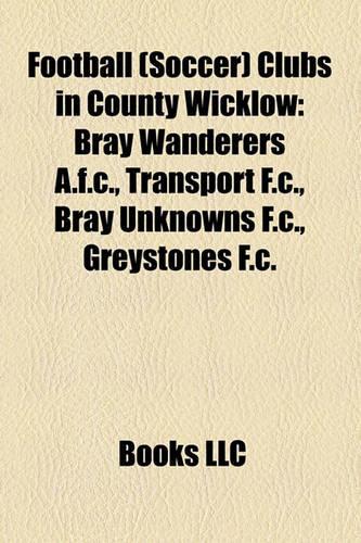 Football (Soccer) Clubs in County Wicklow