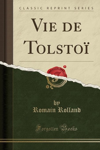 Vie de Tolstoï (Classic Reprint)