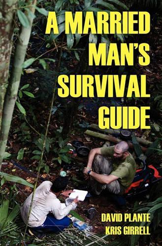 A Married Man's Survival Guide: (English)