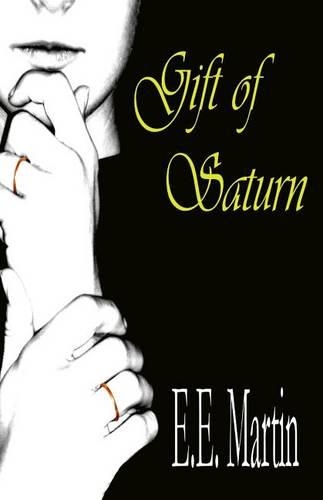 Gift of Saturn: (1 Gift of Saturn)