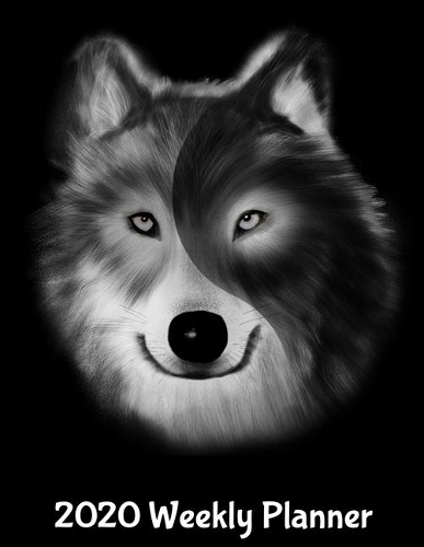 2020 Weekly Planner: Wolf Planner 2020 Daily, Weekly and Monthly Planner - Wolf 2020 Planner - Calendar and Organizer - 2020 One Year Planner - 12 Month ... 8.5" x 11" S