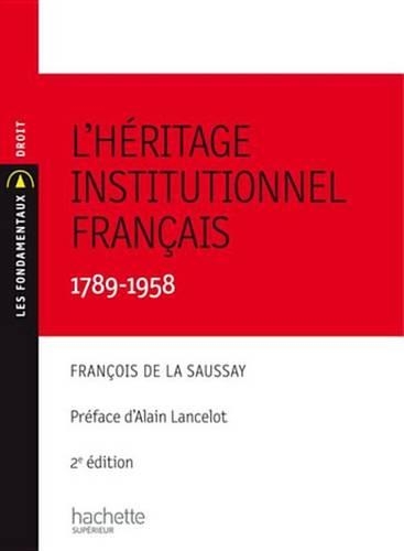 L'Heritage Institutionnel Francais