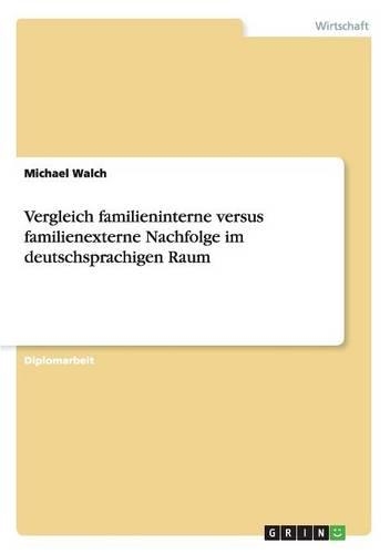Unternehmensnachfolge in deutschen Familienunternehmen