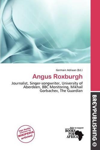 Angus Roxburgh: (English)