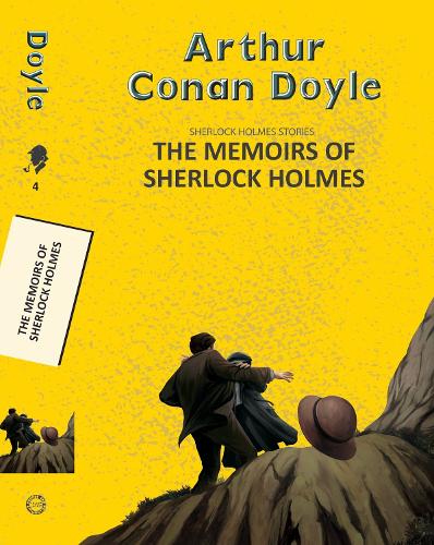 The Memoirs of Sherlock Holmes: (Yellowbacks)