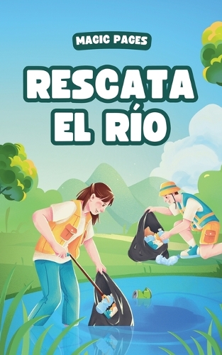 Rescata el Río