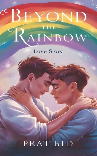 Beyond the Rainbow: Love Story