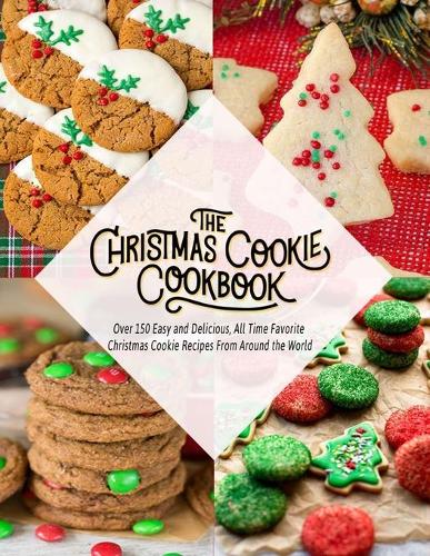 The Christmas Cookie Cookbook