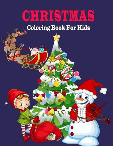 Christmas Coloring Book For Kids