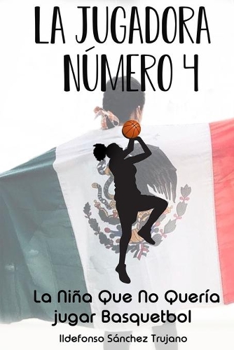 La Jugadora Numero 4