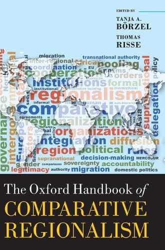 The Oxford Handbook of Comparative Regionalism