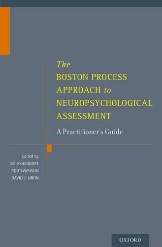 The Boston Process Approach to Neuropsychological Assessment
