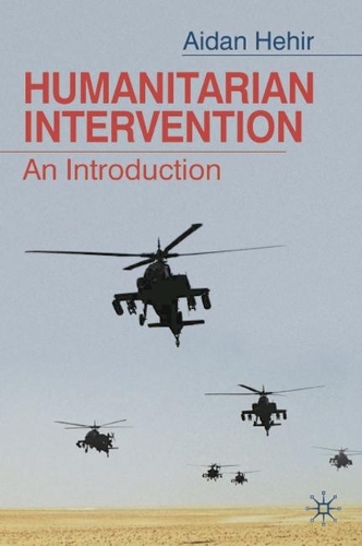 Humanitarian Intervention: An Introduction(English)