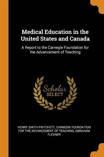 Medical Education in the United States and Canada