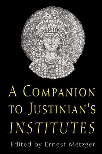 Companion to Justinian's Institutes