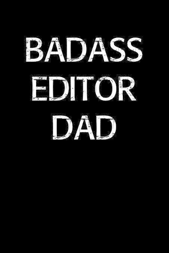 Badass Editor Dad