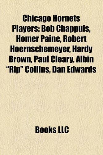 Chicago Hornets Players