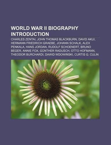 World War II Biography Introduction