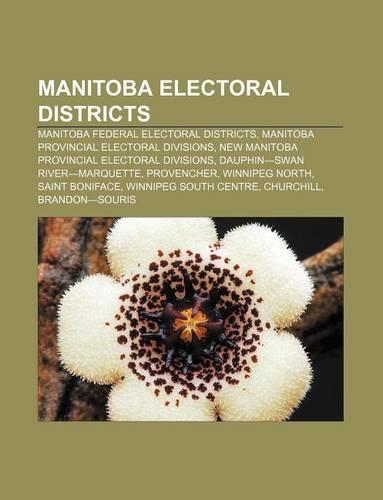 Manitoba Electoral Districts