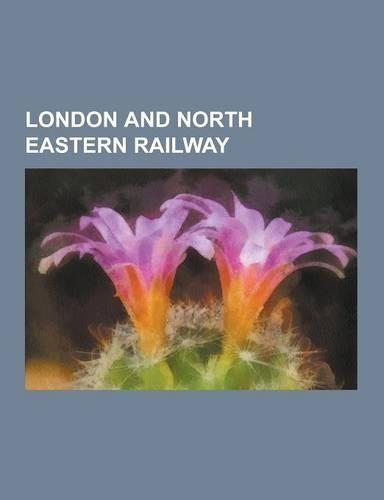 London and North Eastern Railway