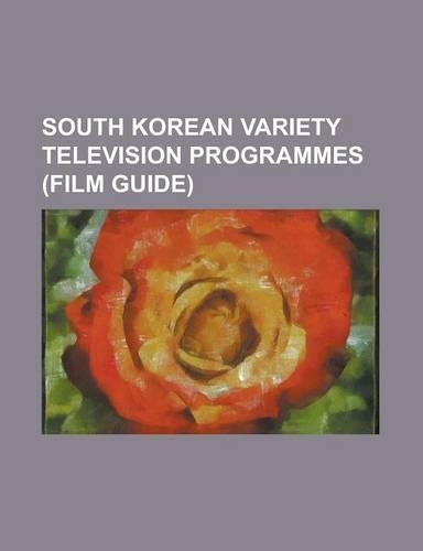 South Korean Variety Television Programmes (Film Guide)
