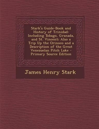 Stark's Guide-Book and History of Trinidad