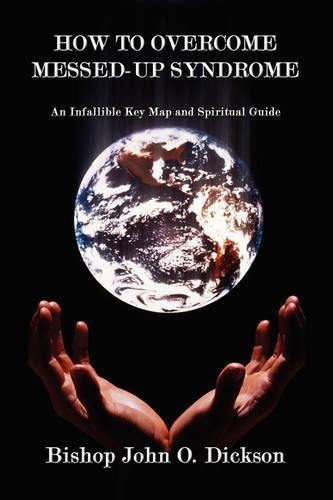 How to Overcome Messed-Up Syndrome