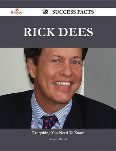 Rick Dees 78 Success Facts - Everything You Need to Know about Rick Dees