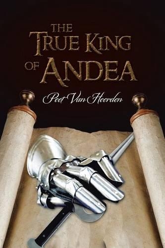 The True King of Andea: (English)