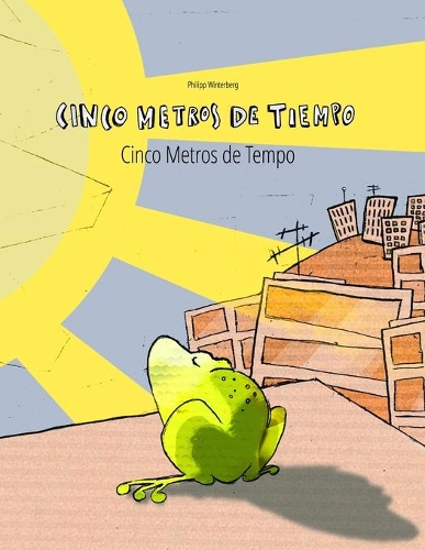 Cinco metros de tiempo/Cinco Metros de Tempo