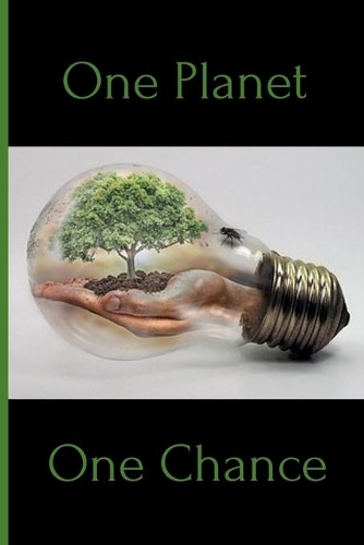 One Planet, One Chance