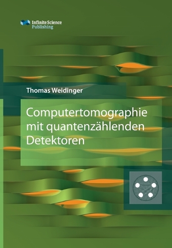 Computertomographie mit quantenzählenden Detektoren