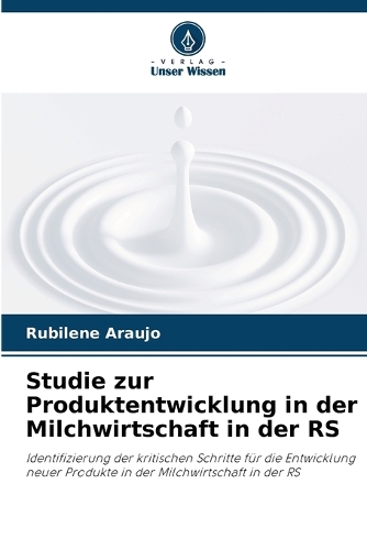 Studie zur Produktentwicklung in der Milchwirtschaft in der RS